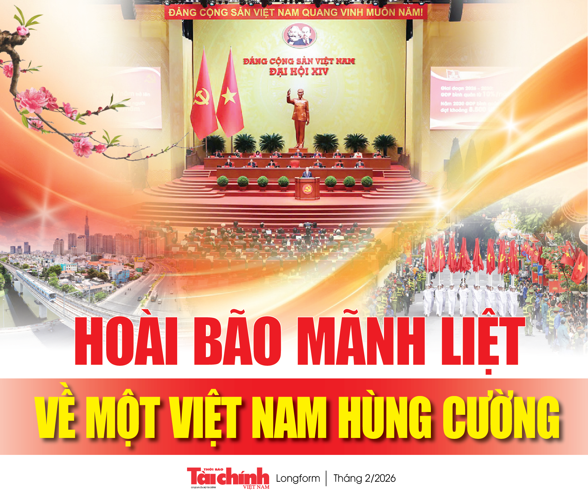 Hoài bão mãnh liệt về một Việt Nam hùng cường
